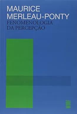 FENOMENOLOGIA DA PERCEPÇAO (PRODUTO NOVO)