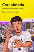 CARAPINTADA (PRODUTO NOVO)