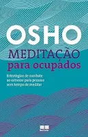 MEDITAÇAO PARA OCUPADOS (PRODUTO USADO - MUITO BOM)
