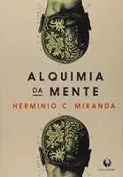 ALQUIMIA DA MENTE (PRODUTO USADO - MUITO BOM)