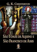 SAO TOMAS DE AQUINO E SAO FRANCISCO DE ASSIS (PRODUTO USADO - BOM)