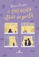 O CORAÇAO ATRAS DA PORTA (PRODUTO USADO - COMO NOVO)