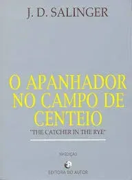 O APANHADOR NO CAMPO DE CENTEIO (PRODUTO USADO - MUITO BOM)