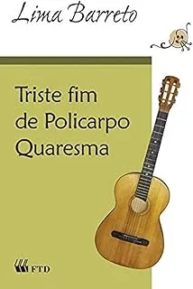 TRISTE FIM DE POLICARPO QUARESMA (PRODUTO USADO - COMO NOVO)