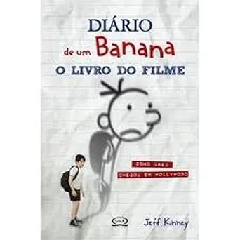 DIARIO DE UM BANANA- O LIVRO DO FILME (PRODUTO USADO - COMO NOVO)