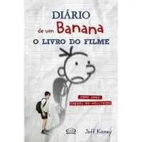 DIARIO DE UM BANANA- O LIVRO DO FILME (PRODUTO USADO - COMO NOVO)