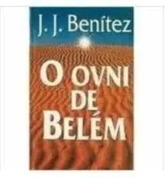 O OVNI DE BELEM (PRODUTO USADO - BOM)