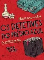 OS DETETIVES DO PREDIO AZUL:- OS MISTERIOS DE MILA (PRODUTO USADO - BOM)
