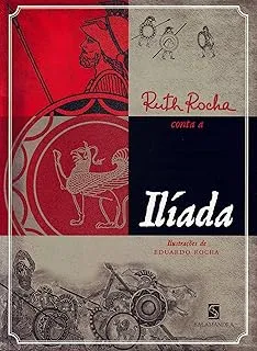 RUTH ROCHA CONTA A ILIADA (PRODUTO USADO - MUITO BOM)