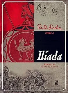 RUTH ROCHA CONTA A ILIADA (PRODUTO USADO - MUITO BOM)