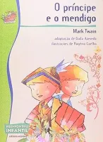 O PRINCIPE E O MENDIGO REENCONTRO INFANTIL (PRODUTO USADO - MUITO BOM)