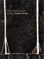 UMA HISTORIA DA JUSTIÇA (PRODUTO USADO - MUITO BOM)