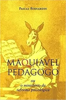 MAQUIAVEL PEDAGOGO (PRODUTO USADO - MUITO BOM)