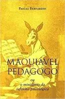 MAQUIAVEL PEDAGOGO (PRODUTO USADO - MUITO BOM)