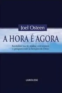 A HORA E AGORA (PRODUTO USADO - MUITO BOM)