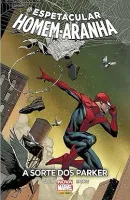 O ESPETACULAR HOMEM - ARANHA: A SORTE DOS PARKER (PRODUTO NOVO)