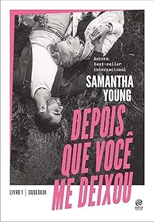 DEPOIS QUE VOCE ME DEIXOU: LIVRO 1 - DUOLOGIA (PRODUTO USADO - BOM)