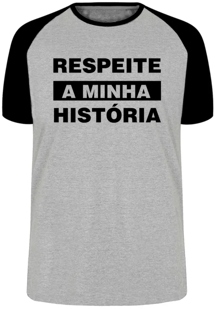 Camiseta adulto ou infantil Respeite minha história