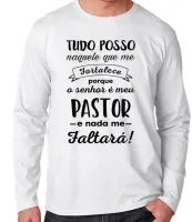 Camiseta manga longa Infantil ou Adulto Senhor meu Pastor Jesus Cristo - Foto 3