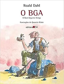 O BGA: O BOM GIGANTE AMIGO (PRODUTO USADO - MUITO BOM)