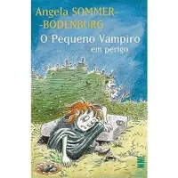 O PEQUENO VAMPIRO EM PERIGO (PRODUTO USADO - COMO NOVO)