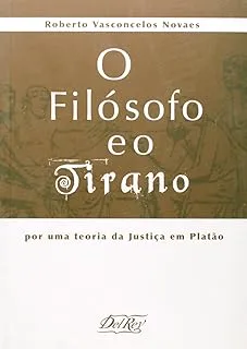 O FILOSOFO E O TIRANO (PRODUTO USADO - MUITO BOM)