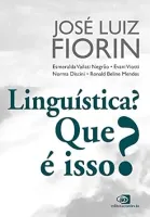 LINGUISTICA? QUE E ISSO? (PRODUTO USADO - MUITO BOM)
