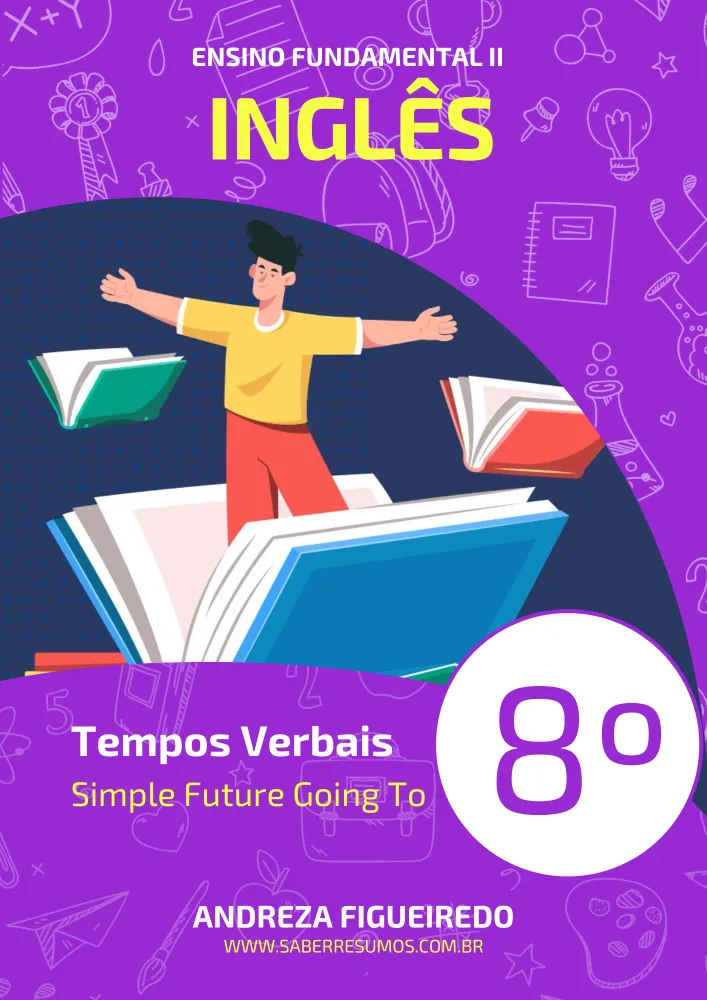 810 - Inglês - Tempos Verbais - Simple Future Going To - 8º ano - PDF com 18 páginas Imagem