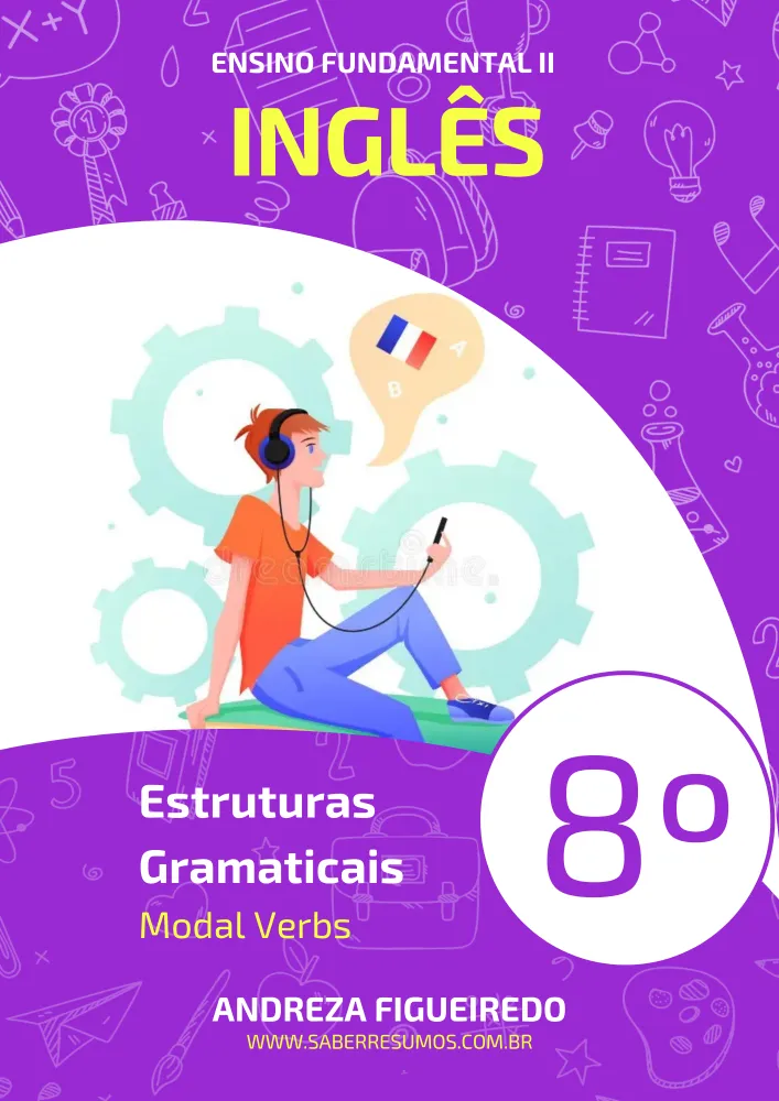 812 - Inglês - Estruturas Gramaticais - Modal Verbs -  8º ano - PDF com 15 páginas Imagem