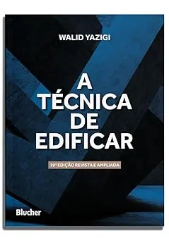 A TECNICA DE EDIFICAR (PRODUTO NOVO)
