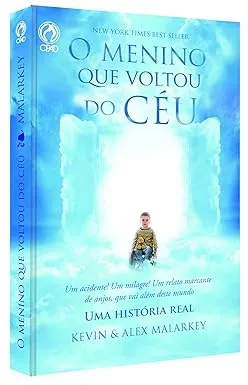 O MENINO QUE VOLTOU DO CEU (PRODUTO USADO - MUITO BOM)