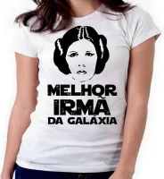 Baby look blusa feminina ou Camiseta Melhor Irmã Leia star wars princesa - Foto 4