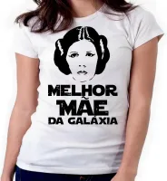Baby look blusa feminina ou Camiseta Melhor Mãe Leia star wars princesa - Foto 4