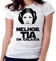 Baby look blusa feminina ou Camiseta Melhor Tia Titia star wars princesa - Foto 4