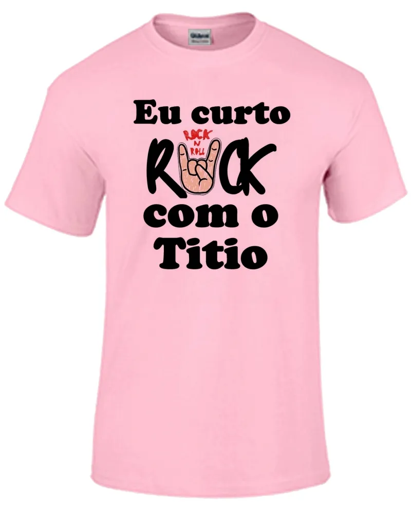 Baby look blusa feminina ou Camiseta Eu curto rock com tio Titio