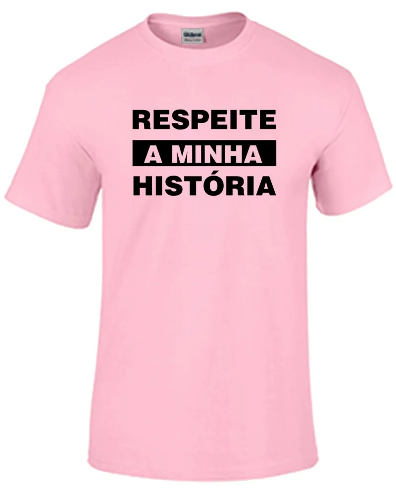Baby look blusa feminina ou Camiseta Respeite minha história