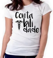 Baby look blusa feminina ou Camiseta Contabilidade contador contadora - Foto 3