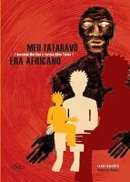 MEU TATARAVO ERA AFRICANO (PRODUTO USADO - MUITO BOM)