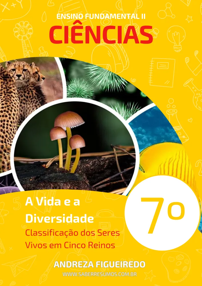 086 - Ciências - A Vida e a Diversidade - Classificação dos Seres Vivos em Cinco Reinos - 7º ano - PDF com 19 páginas Imagem