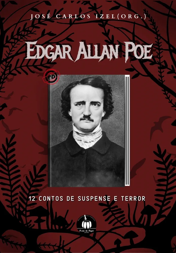 Edgar Allan Poe - 12 Contos de Suspense e Terror