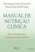 MANUAL DE NUTRIÇAO CLINICA PARA ATENDIMENTO AMBULATORIAL DO ADULTO (PRODUTO USADO - MUITO BOM)
