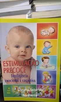 ESTIMULAÇAO PRECOCE: INTELIGENCIA EMOCIONAL E COGNITIVA DE 1 A 3 ANOS (PRODUTO USADO - MUITO BOM)