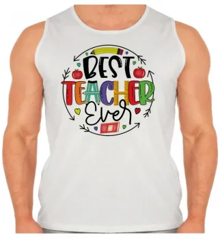 Camiseta Regata adulto ou infantil Melhor professor professora Teacher