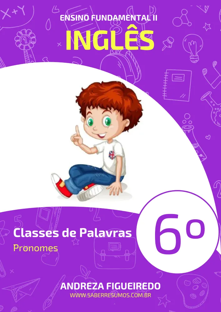 452 - Inglês - Classes de Palavras - Pronomes - 6º ano - PDF com 22 páginas Imagem