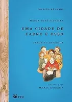 UMA CIDADE DE CARNE E OSSO: CASOS DO INTERIOR (PRODUTO USADO - MUITO BOM)