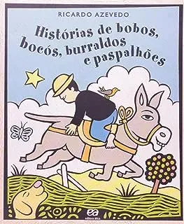 HISTORIAS DE BOBOS, BOCOS, BURRALDOS E PASPALHOES (PRODUTO USADO - MUITO BOM)