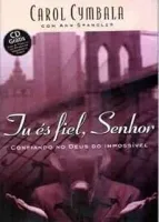 TU ES FIEL SENHOR (PRODUTO USADO - BOM)