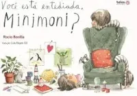 VOCE ESTA ENTEDIADA MINIMONI? (PRODUTO USADO - MUITO BOM)
