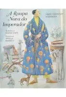 A ROUPA NOVA DO IMPERADOR (PRODUTO USADO - COMO NOVO)