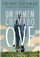 UM HOMEM CHAMADO OVE (PRODUTO USADO - COMO NOVO)